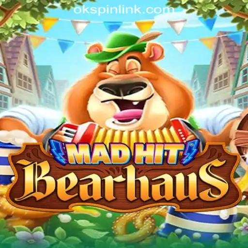 MadHitBearhaus: A Thrilling Adventure at OKSpin Online Casino Philippines