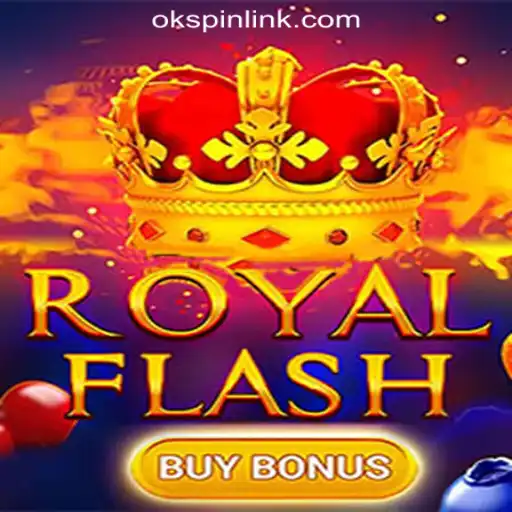 Exploring RoyalFlashBuyBonus at OKSpin Online Casino Philippines