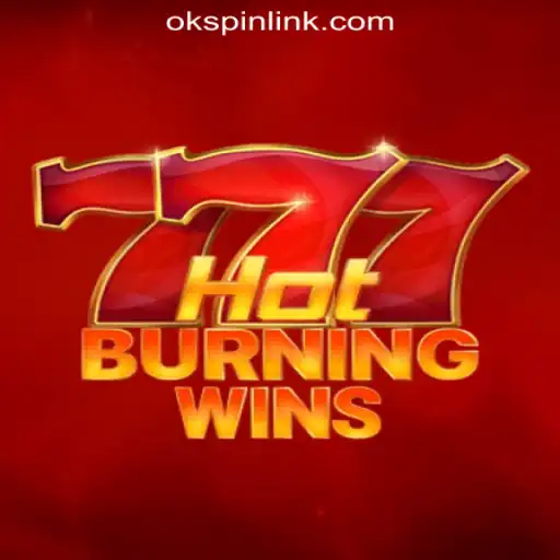 HotBurningWins: A Captivating Experience at OKSpin Online Casino Philippines