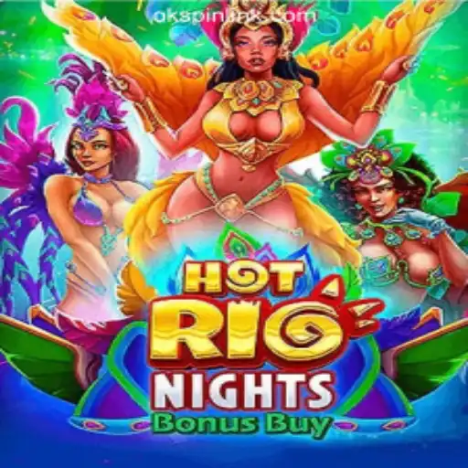 Discover the Excitement of HotRioNightsBonusBuy at OKSpin Online Casino Philippines